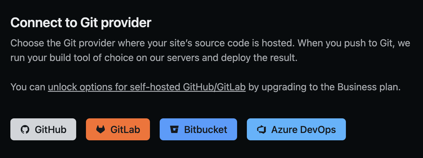 Choosing your site&rsquo;s Git provider
